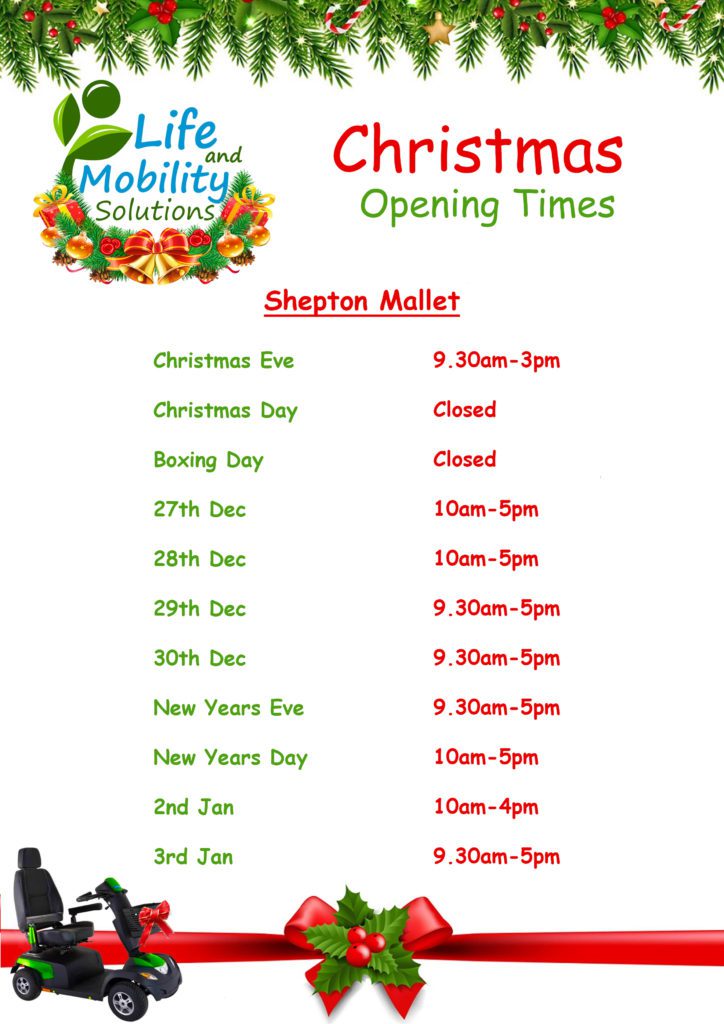 Life and Mobility Shepton Mallet Christmas Opening Times 2021